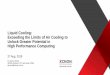 Liquid Cooling: Exceeding the Limits of Air Cooling to ... · Cisco UCS. 4 Why do we need to drive Data Centre Efficiency? ... consume more power than the world can produce by 2040