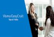 Visma EasyCruit€¦ · Tips & tricks - EasyCruit Search and find the best candidates Interview reminders and more File-type configuration HTML-emails Customizable email-templates