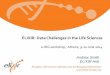 ELIXIR: Data Challenges in the Life Sciencese-irg.eu/documents/10920/260645/elixir_e-irg_andy_final.pdf · 2014-12-02 · skills to analyse data are scarce and will become scarcer