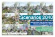 Scenarios 2040 - SMH.com.au...urban lifestyles of Australian cities in 2040, on the assumption that they achieve at least an 80% reduction target in greenhouse gas emissions and have