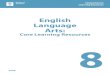 English Language Arts...English Language Arts: Core Learning Resources • Grade 8 | 1 English Language Arts: Core Learning Resources • Grade 8 Title ISBN Price Crossroads 8: Student