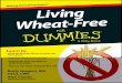 Living · Living Wheat-Free by Rusty Gregory, MS, CSCS, CWC and Alan Chasen