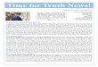 Time for Truth News! · 2014-12-15 · 1 Time for Truth News! (Issue 1 – first sent out March 2001) Issue 73 – November - December 2014 John & Donna’s Newsletter Time for Truth!