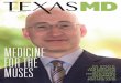 MEDICINE FOR THE MUSES COLLINS AND DR. …drevancollins.com/wp-content/uploads/2017/11/TexasMD-Dr...overuse injuries, such as carpal tunnel syndrome, cubital tunnel syndrome, tennis