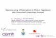 Neuroimaging Inflammation in Clinical Depression and ... · Neuroimaging Inflammation in Clinical Depression and Obsessive Compulsive Disorder Dr. Jeffrey Meyer MD PhD FRCP(C) Canada