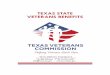TEXAS STATE VETERANS BENEFITS ... TEXAS VETERANS COMMISSION TEXAS VETERANS COMMISSION - AUSTIN HEADQUARTERS