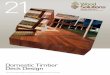 Domestic Timber Deck Design - ITI Australia · website contains a list of timber species and the various properties of each species. Properties for each species include classification