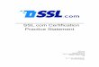 SSL.com Certification Practice Statement · SSL.com Certification Practice Statement SSL.com Version 1.0 February 15, 2012 2260 W Holcombe Blvd Ste 700 Houston, Texas, 77019 US Tel: