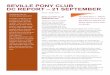 SEVILLE PONY CLUB DC REPORT – 21 SEPTEMBER...5 7.45am-12pm Pencil with Judge Prelim R1 Kathy Paige 12pm-3.45pm Pencil with Judge Nov & Gr3 R1 Bec Anderson 12pm-3.45pm Pencil with