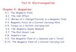 Part B: Electromagnetism Chapter 4: Magnetismwebdirectory.hcmiu.edu.vn/Portals/25/userfiles/4627/Ngoc/...Part B: Electromagnetism Chapter 4: Magnetism 4.1. The Magnetic Field 4.2