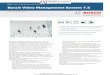 Bosch Video Management System 7 - A1 Security Cameras · 2019-01-27 · The list of supported 3. rd. party cameras is published on the Bosch Integration Partner Program website. Deployment