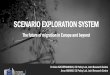 SCENARIO EXPLORATION SYSTEM - emnconference.sk · 2018-09-03 · SCENARIO EXPLORATION SYSTEM The future of migration in Europe and beyond • Joint Research Centre: - The European