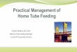 Cynthia Reddick, RD, CNSC National Tube Feeding Manager ... · Yeast Infection at G-Tube Site Fungal infection of any of the Candida species Common symptoms: Pustule with secondary