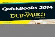 QuickBooks - download.e-bookshelf.de · viii QuickBooks 2014 For Dummies Adding Employees to Your Employee List..... 50 Customers Are Your Business ..... 52