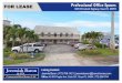 FOR LEASE Professional Office Spaces 1320 SE Federal ......LEASE SPACE(S) Unit 109: 314 sf @ $500/mo. plus* LEASED Unit 105: 1,000 sf CALL FOR PRICING* Unit 202: 250-300 sf @ $500/mo