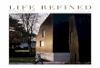 LIFE REFINED - Maine Travel Maven...LIFE REFINED living life well winter 2017 / 2018 ... designer shops, grand hotels and Michelin-starred restaurants—not to mention local wines,