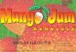 MANGO JAM HONOLULU 2020€¦ · •Custom printed Mango Market posters with your company’s logo to promote Mango Market •Exclusive logo placement on all reusable shopping bags