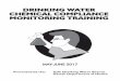 DRINKING WATER CHEMICAL COMPLIANCE MONITORING …...MONITORING TRAINING Presented by the: Safe Drinking Water Branch Hawaii Department of Health MAY-JUNE 2017MAY-JUNE2017. TRAINING