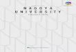 NAGOYA UNIVERSITY UNIVERSITY...計画・方針等 NU MIRAI 2020 中期目標・ 中期計画 指定国立 大学法人の 指定について 名古屋大学の 教育を支える 3つの方針