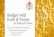 Budget with Faith & Vision2013-sept).pdf · Sekhukhuneland R26 500 R25 000 Sekhukhuneland Arrears R5 000 Tlhatlaganya R28 900 R28 900. Budget Process Timeline. Timeline for Parishes