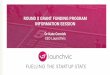 ROUND X GRANT FUNDING PROGRAM INFORMATION SESSION · Startups Small Business. GRANT PROGRAM SUMMARY Meetups, events, hackathons, educational courses, mentoring, bootcamps, incubator