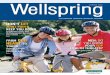 Wellspring - PatientPop · TRIP TIPS When tending a campﬁ re, remember these safety tips: • Never leave a campﬁ re unattended. • Be sure your ﬁ re is surrounded by a ﬁ