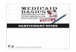 MedBasics2 PG 0601 - TMHP remove/Medicaid Basics...Medicaid Basics Part 2 Workshop Participant Guide Prior Authorization Submissions Prior authorizations can be submitted to TMHP on