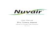 Pro Trimix Alarm Manual - Nuvair · Pro Trimix Alarm Helium & Oxygen Analyzer NUVAIR Page 10 provide accurate gas analysis. Inaccurate gas analysis can lead to serious personal injury