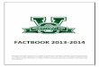 FACTBOOK 2013-2014 - Mississippi Valley State University 2013... · 2015-03-20 · FACTBOOK 2013-2014 ... He resigned effective August 14, 1981. 1974 Bill authorizing the name Mississippi