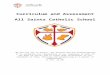 All Saints Catholic School, Dagenham€¦  · Web viewCurriculum and Assessment. All Saints Catholic School “We are all one in Christ, our mission and our responsibility is to