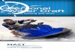 Personal Water Craft - MASTIntroduction Personal Water Craft (PWC) are very popular in Tasmania. Cruising, wave jumping, surf riding and skiing are just a few ways to have fun on your