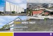 AIMS APAC REITinvestor.aimsapacreit.com/newsroom/20191111_174332... · Overview of AA REIT 4 Strategy & Market Outlook 12 Portfolio Performance 23 Appendix A – Completed Developments