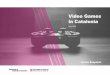 Video Games in Catalonia - accio.gencat.cat · Video Games in Catalonia | Sector Snapshot 9 o 14% increase respect 2017. o Catalonia is the engine of the Spanish Video Games ecosystem,