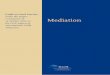 Mediation - FMC€¦ · Introduction 14 A Background work of the Hague Conference on international mediation in family matters and similar processes to bring about agreed solutions