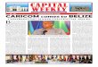 CARICOM comes to BELIZEbelizenews.com/CapitalWeekly/CapitalWeekly047.pdfthe PetroCaribe arrangements. This is, of course, in consequence of the havoc done to Venezue-la, the source