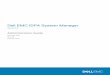 Dell EMC IDPA System Manager Administration Guide · Dell EMC IDPA System Manager Version 18.2 Administration Guide 302-005-309 REV 02 October 2019