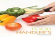FOOD HANDLER’S - Singapore Food Agency · Food hygiene refers to all conditions and measures necessary to ensure that food is safe and wholesome for human consumption. If good food