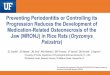 Preventing Periodontitis or Controlling its …...Medication-Related Osteonecrosis of the Jaw (MRONJ) in Rice Rats (Oryzomys Palustris) This research was supported by NIH grant RO1DE023783