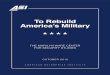 To Rebuild America’s Military - CounterStrikeMedia · 2020-03-15 · July 1993); Les Aspin, Report on the Bottom-Up Review (Office of the Secretary of Defense: Washington DC, October
