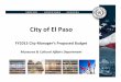 City of El Pasolegacy.elpasotexas.gov/muni_clerk/_documents/sccm... · Neighborhoods around El Paso Public Art Community Art Funding workshops Museums continue to develop programming