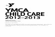 The YMCA is a charitable 501(c)(3) non-profit community ...parents or guardian arising out of any medical care or dental care provided. NOTE: The YMCA requests that if the minor is