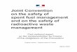 Joint Convention on the safety of spent fuel management ... · Section A - Introduction France’s first report under the Joint Convention - 7 Section A – INTRODUCTION A.1 Subject