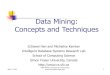 Data Mining: Concepts and Techniquesonlineexamnepal.com/onlineex/uploads/2014/04/... · April 4, 2014 Data Mining: Concepts and Techniques 3 Data Mining Applications Data mining is