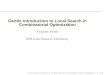 Gentle Introduction to Local Search in Combinatorial ...pandit/yn.pdf · Gentle Introduction to Local Search in Combinatorial Optimization VinayakaPandit IBMIndiaResearchLaboratory