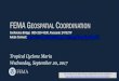 FEMA GEOSPATIAL COORDINATION...Telecon: 800-320-4330; Pin:132811# Contact FEMA-NRCC-RSS@fema.dhs.gov for additional information. FEMA HQ Journal Updates For more information, please