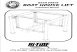 Gear Drive Boat House Lift Installation Manual pg1...o GEAR DRIVE BOAT HOUSE LIFT Installation Manual 111,nnÈ 4050 Selvitz Road Fort Pierce, Florida 34981 (772) 461-4660 1-800-544-0735