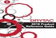2018 Product Reference Guide - Drytac€¦ · Banner Stands 28 ... mounting adhesives, roller laminators, and portable displays Well known Drytac trademarks include SpotOn®, ReTac