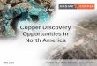 Copper Discovery Opportunities in North America · Copper Discovery Opportunities in North America . TSXV:KDK │ WKN: A2P2J9 │ OTC:OCPFF 2 Forward Looking Statement This presentation