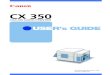 CX 350 User’s Guide - Canon Europe...iii Before You Begin Thank you for purchasing the Color Card Printer Canon CX 350. Please read this guide before you use the printer so you can