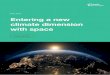 FALL 2019 Entering a new climate dimension with space … · ENTERING A NEW CLIMATE DIMENSION WITH SPACE FALL 2019 3 The EU space programme turbocharges environment monitoring Europe’s